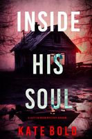 Inside His Soul