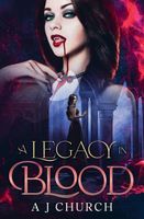 A Legacy in Blood