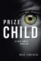 Cover of Prize Child by Ward M. Tanneberg