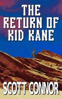 The Return of Kid Kane