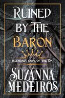 Ruined by the Baron