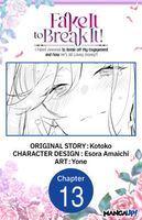 Fake It to Break It! I Faked Amnesia to Break off My Engagement and Now He's All Lovey-Dovey?! #013