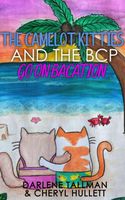 The Camelot Kitties and the BCP Go on Bacation