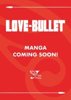 Love Bullet, Vol. 1
