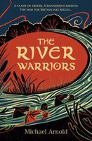 Cover of The River Warriors by Michael Arnold