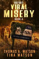 Viral Misery: Nature