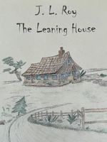 Cover of The Leaning House by Jean-Luc Roy
