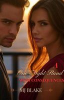 Cover of A One-Night Stand with consequences by M.J. Blake