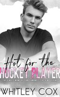 Hot for the Hockey Player