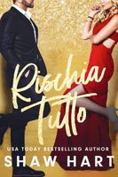 Rischia Tutto