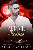 Afraid in Atlanta