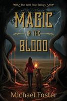 Magic in the Blood
