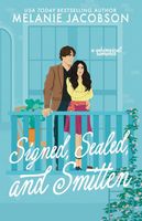 Signed, Sealed, and Smitten