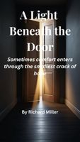Cover of A Light Beneath the Door by Richard Miller