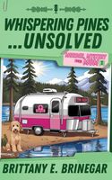 Whispering Pines...Unsolved