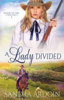 Cover of A Lady Divided by Sandra Ardoin