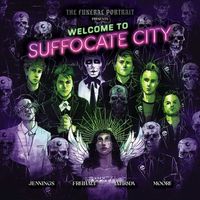 Cover of The Funeral Portrait Presents: Welcome To Suffocate City by Leah Moore