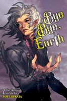 Bye Bye, Earth, Vol. 2 (novel): The Skeptic and the Key