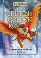 Cover of The Griffin and the Golden Key by Deb Mercier