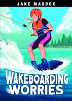 Wakeboarding Worries