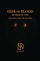 Heir of Blood, Bearer of Fire
