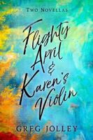 Flighty April & Karen's Violin