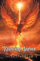 Cover of Knowing Aaron by Mary Lee