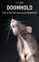The Dark Secrets of DOOMHOLD!