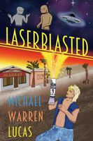 Cover of Laserblasted by Michael Warren Lucas