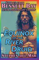 Equinox of the River Druid
