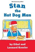 Stan the Hot Dog Man Ethel And