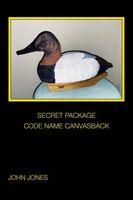 Secret Package Code Name Canvasback