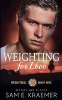 Weighting for Love
