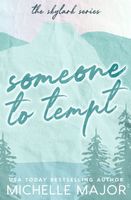 Someone To Tempt
