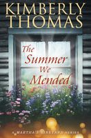 The Summer We Mended