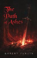 Cover of The Path of Ashes by Robert Fannin