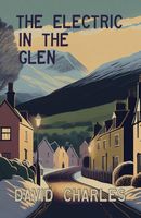 The Electric in the Glen
