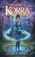 Cover of LEGEND OF KORRA by Emily Hart