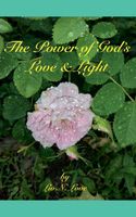 The Power of God's Love & Light