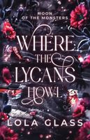 Where the Lycans Howl