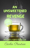 An Unsweetened Revenge