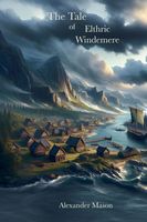 The Tale of Elthric Windemere
