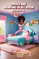 Frogs are Jumping in My Room