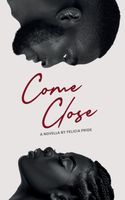 Come Close