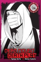 Dead Mount Death Play, Chapter 136