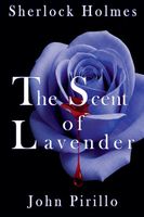 Sherlock Holmes, The Scent of Lavender