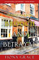 Brooch and Betrayal