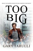 Cover of Too Big by Gary Tarulli