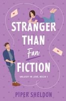 Stranger Than Fan Fiction