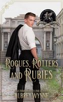 Rogues, Rotters, and Rubies